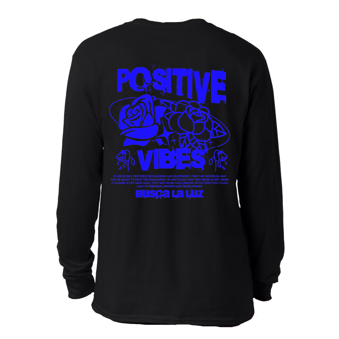 Positive Vibes Long Sleeve