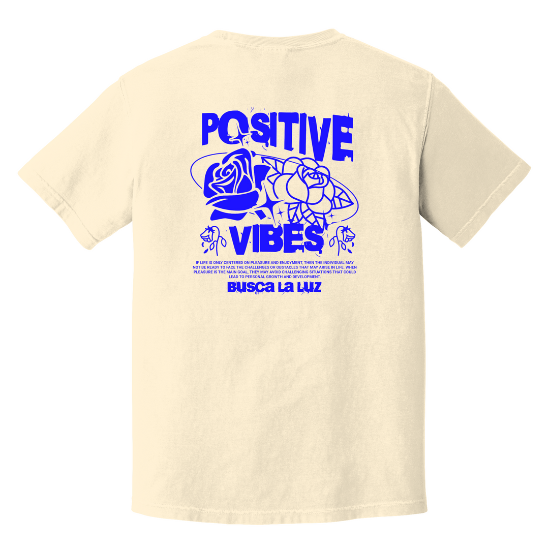 Positive Vibes Tee