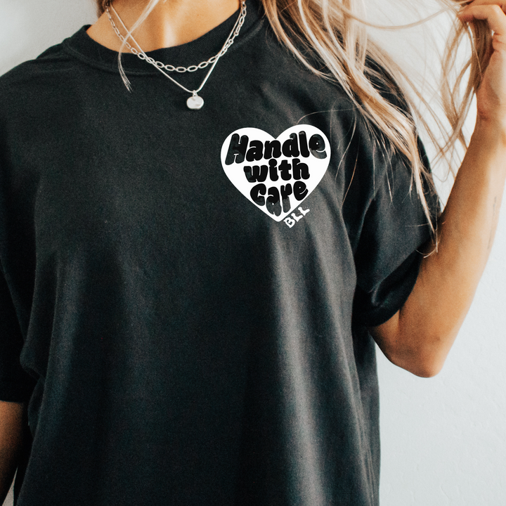 Handle With Care Tee