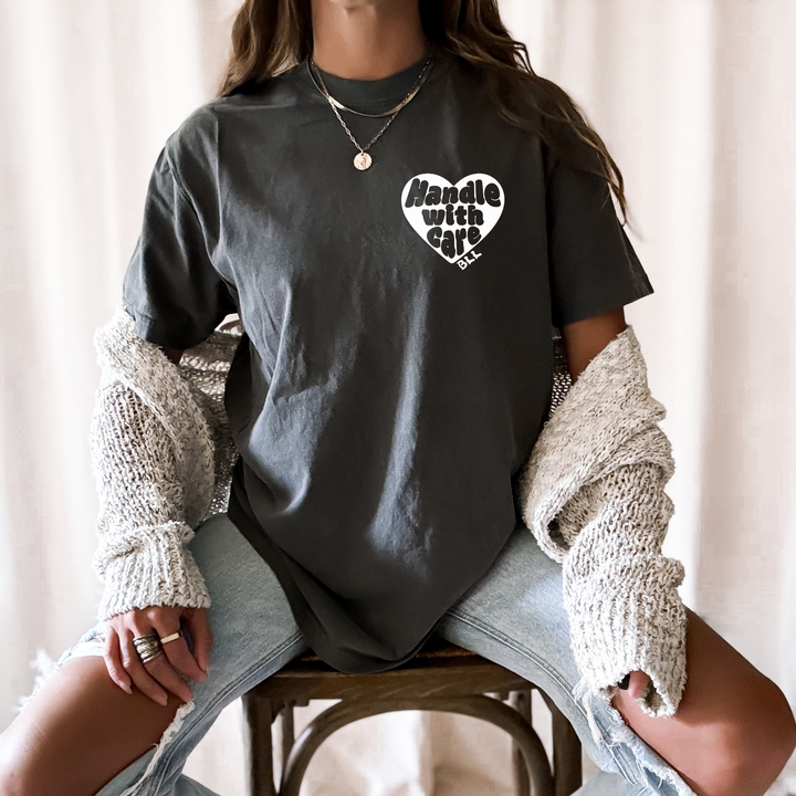 Handle With Care Tee