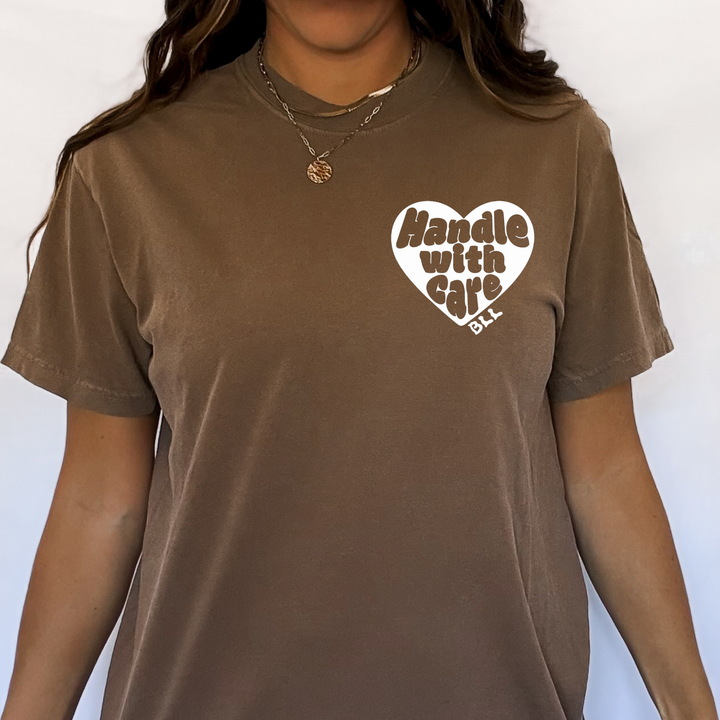 Handle With Care Tee