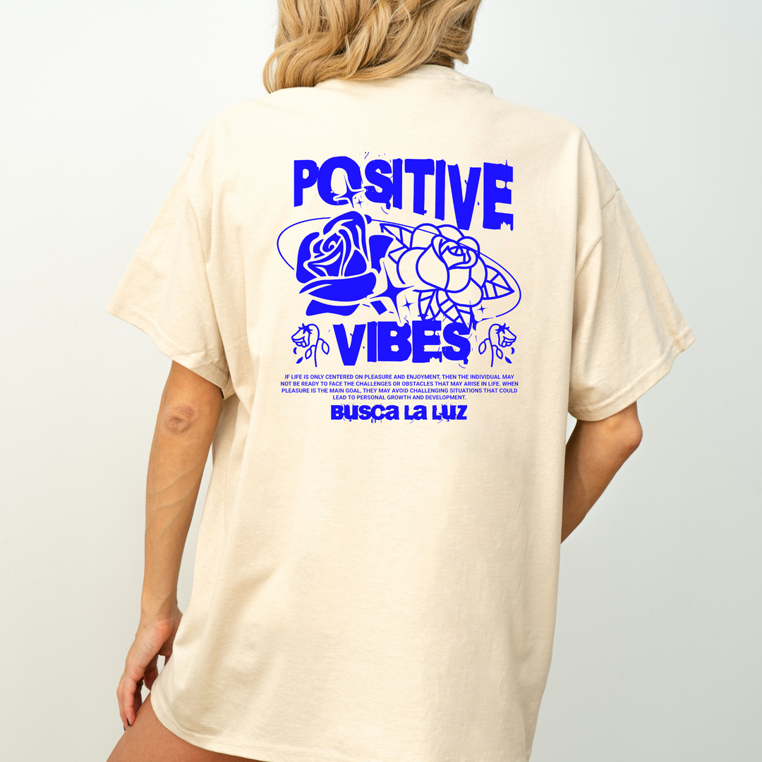Positive Vibes Tee